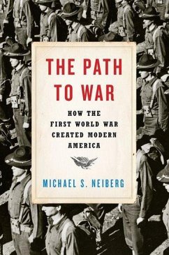 The Path to War - Neiberg, Michael S. (Professor of History, Professor of History, Arm