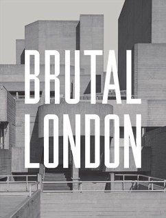Brutal London - Phipps, Simon