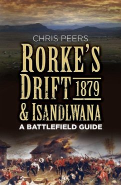 Rorke's Drift & Isandlwana 1879 - Peers, Chris