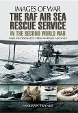 The RAF Air-Sea Rescue Service in the Second World War