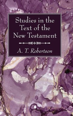 Studies in the Text of the New Testament