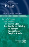 'Le printemps des arabes en bulles' oder Der Arabische Frühling im Spiegel frankophoner Graphic Novels