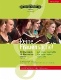 Reine Frauensache (für Frauenchor), Klavier- und Orgelbegleitungen