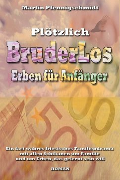 BruderLos (eBook, ePUB) - Pfennigschmidt, Martin