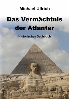 Das Vermächtnis der Atlanter (eBook, ePUB) - Ullrich, Michael