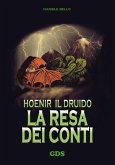 Hoenir il druido - La resa dei conti (eBook, ePUB)