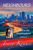 Stuck In the Neighbourhood (Neighbours: A Contemporary Christian Romance Series 1, #2) (eBook, ePUB)