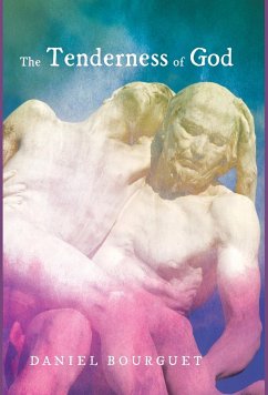 The Tenderness of God