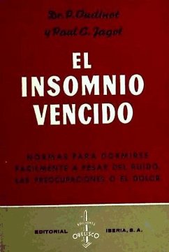 El insomnio vencido - Jagot; Jagot, Paul-C.