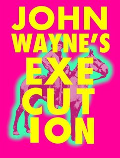 Cover John Wayne's Execution (eBook, ePUB)