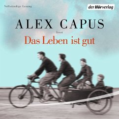 Das Leben ist gut (MP3-Download) - Capus, Alex