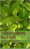 Deine Hände auf mir (eBook, ePUB)