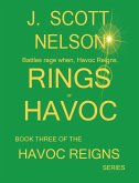 Rings of Havoc (HAVOC REIGNS, #3) (eBook, ePUB) Rings of Havoc (HAVOC REIGNS, #3) (eBook, ePUB)