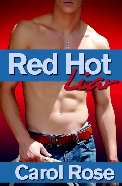 Red Hot Liar (eBook, ePUB)