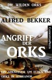 Angriff der Orks / Die wilden Orks Bd.1 (eBook, ePUB)