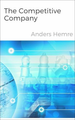 The Competitive Company (eBook, ePUB) - Hemre, Anders