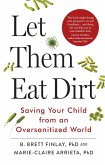 Let Them Eat Dirt (eBook, ePUB)