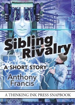 Sibling Rivalry - Francis, Anthony