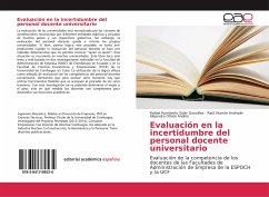 Evaluación en la incertidumbre del personal docente universitario - Soler González, Rafael Humberto;Andrade, Raúl Vicente;Oñate Andino, Alejandra