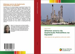 Dilemas acerca da Exploração Petrolífera no Equador - Santos, Elaine