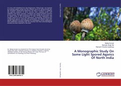 A Monographic Study On Some Light Spored Agarics Of North India