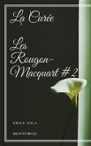 La Curée Les Rougon-Macquart #2 (eBook, ePUB)