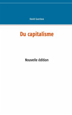 Du capitalisme - Guerlava, David