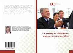 Les stratégies clientèle en agences événementielles - Peyras, Lorene