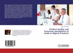 Product quality and Consumer perceptions of made in Nigeria Products