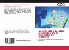Un proyecto educativo sistémico para la Ingeniería de Sistemas - Parra Valencia, Jorge Andrick
