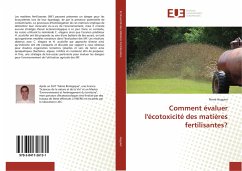 Comment évaluer l'écotoxicité des matières fertilisantes? - Huguier, Pierre