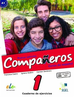 Compañeros 1. Cuaderno de ejercicios - Castro Viudez, Francisca; Rodero, Ignacio . . . [et al.; Sardinero Francos, Carmen