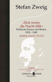 Erst wenn die Nacht fällt: Politische Essays und Reden 1932-1942 (eBook, ePUB)