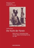 Die Tracht der Fürstin