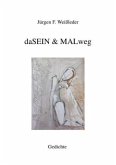 Edition Zweiklang / daSEIN & MALweg
