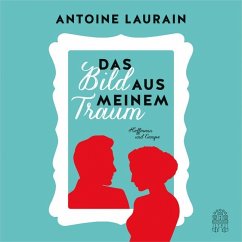 Das Bild aus meinem Traum - Laurain, Antoine