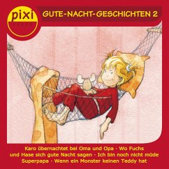Pixi Hören - Gute-Nacht-Geschichten 2 (MP3-Download) - Schröder, Marianne; Herzog, Annette; Sörensen, Hanna; Schwarz, Katrin M.; Rührmann, Karl