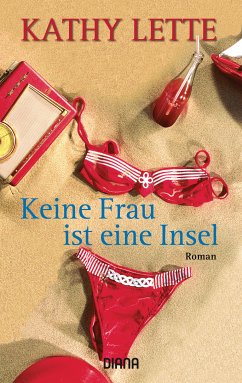 Keine Frau ist eine Insel (eBook, ePUB) - Lette, Kathy