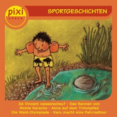 pixi HÖREN - Sportgeschichten (MP3-Download) - Mechtel, Manuela; Kemmerzell, Anja; Boehme, Julia; Thielmann, Christian; Schröder, Marianne