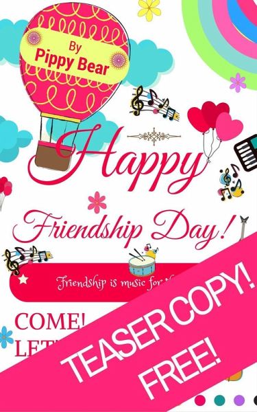 A Teaser for Pippy's Friendship Day Book! (eBook, ePUB) A Teaser for Pippy's Friendship Day Book! (eBook, ePUB)