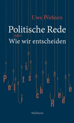 Politische Rede (eBook, PDF) - Pörksen, Uwe