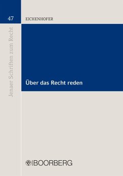 Über das Recht reden (eBook, PDF) - Eichenhofer, Eberhard
