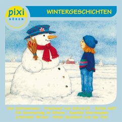 pixi HÖREN - Wintergeschichten (MP3-Download) - Boehme, Julia; Neuwald, Alfred; Waldera, Ilona; Rockener, Andreas; Kulessa, Hanne