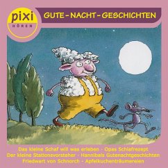 PIXI hören - Gute Nacht-Geschichten (MP3-Download) - Bauer, Insa; Kötz, Jonas; Waldera, Ilona; Rockener, Andreas; Reider, Katja