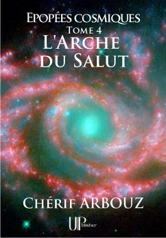 L'Arche du Salut (eBook, ePUB) - Arbouz, Chérif
