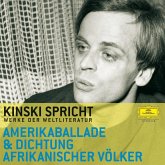 Kinski spricht aus der Amerikaballade und der Dichtung afrikanischer Völker (MP3-Download)