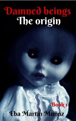 Cover Damned Beings. The Origin (eBook, ePUB)