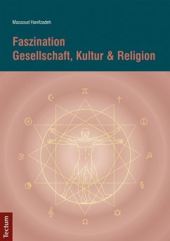 Faszination Gesellschaft, Kultur & Religion (eBook, PDF) - Hanifzadeh, Massoud