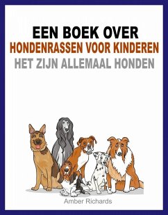 Cover Een boek over hondenrassen voor kinderen: Het zijn allemaal honden (eBook, ePUB)