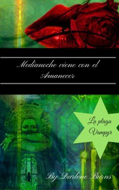 Medianoche viene con el Amanecer (eBook, ePUB) Cover Medianoche viene con el Amanecer (eBook, ePUB)
